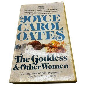 The Goddess & Other Women By Joyce Carol Oates Paperback Book Fawcett 1976 READ